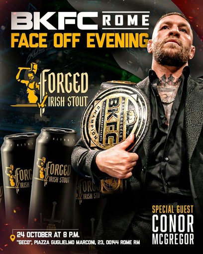 Conor McGregor sarà presente per tutti e tre i giorni della Fight Week BKFC a Roma grazie a Gabriel Rapisarda, imprenditore e proprietario di Gabriel & Spirits Conor McGregor sarà presente per tutti e tre i giorni della Fight Week BKFC a Roma grazie a Gabriel Rapisarda, imprenditore e proprietario di Gabriel & Spirits
