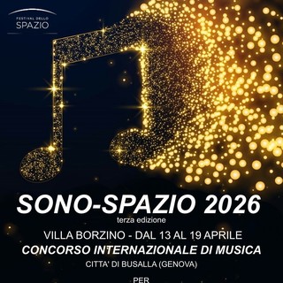 Musica a Busalla, torna il concorso internazionale: Villa Borzino ospita "Sono - Spazio 2026"