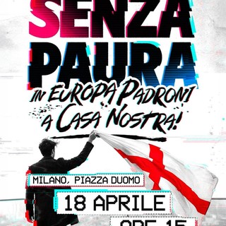 “Senza paura-In Europa padroni a casa nostra", dalla Liguria almeno 500 persone per la manifestazione della Lega in piazza Duomo