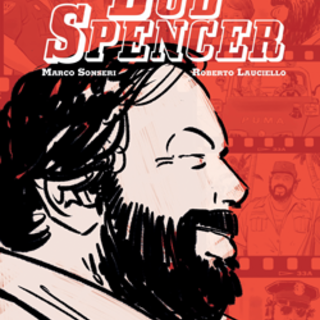 Bud Spencer: biografia a fumetti di un gigante, la prima autorizzata