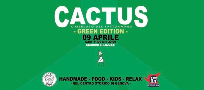 Cactus Market, ai Giardini Luzzati la Green Edition del mercato del "fatto a mano" Cactus Market, ai Giardini Luzzati la Green Edition del mercato del "fatto a mano"