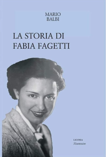 "Storia di Fabia Fagetti": nella collana genovese Mnemosine un nuovo libro "Storia di Fabia Fagetti": nella collana genovese Mnemosine un nuovo libro