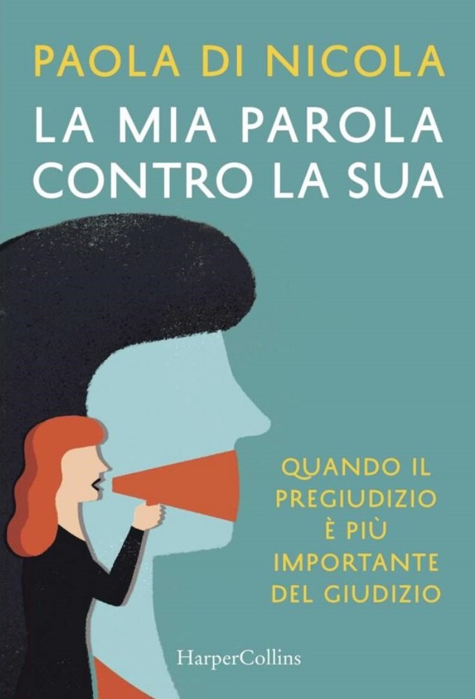 'La mia parola contro la sua': presentazione online del libro della giudice Paola Di NIcola