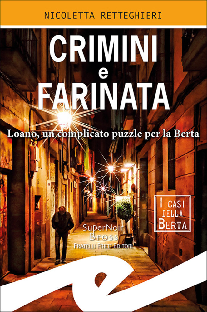 "Crimini e farinata": presentazione del noir di Nicoletta Retteghieri "Crimini e farinata": presentazione del noir di Nicoletta Retteghieri