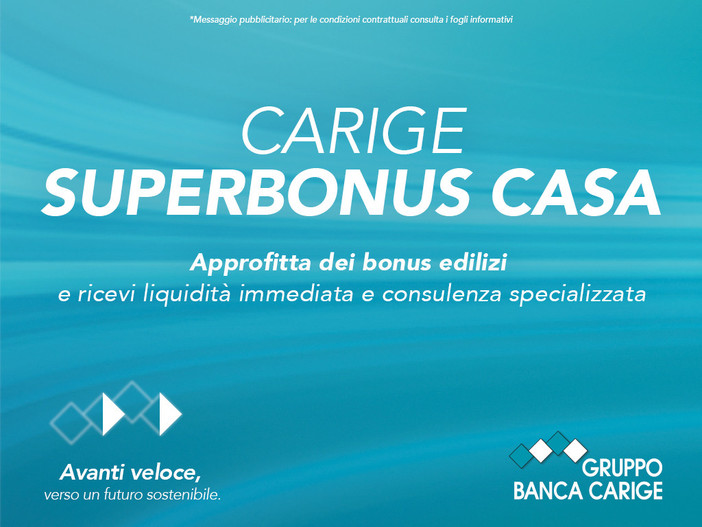 Grande successo per “Carige Superbonus Casa” Grande successo per “Carige Superbonus Casa”