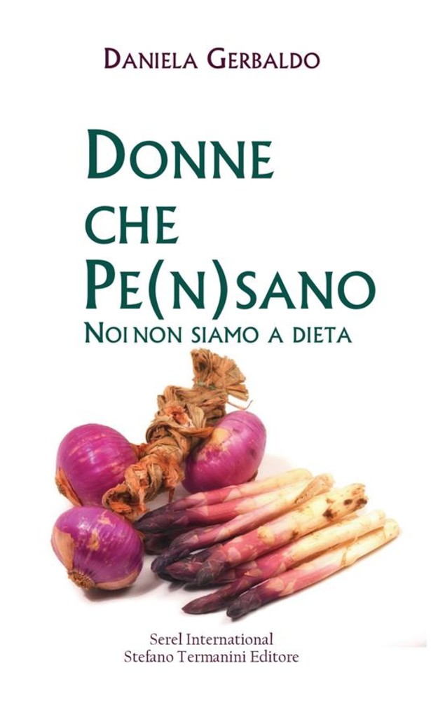 Mercoledì 8 giugno alla Berio la presentazione del libro di Daniela Gerbaldo "Donne che pe(n)sano. Noi non siamo a dieta" Mercoledì 8 giugno alla Berio la presentazione del libro di Daniela Gerbaldo "Donne che pe(n)sano. Noi non siamo a dieta"