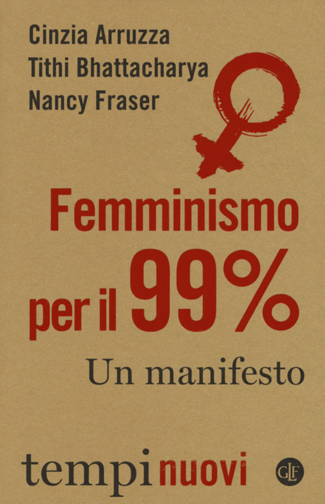 &quot;Femminismo per il 99%&quot;: a Genova il libro delle organizzatrici dello sciopero femminile in USA