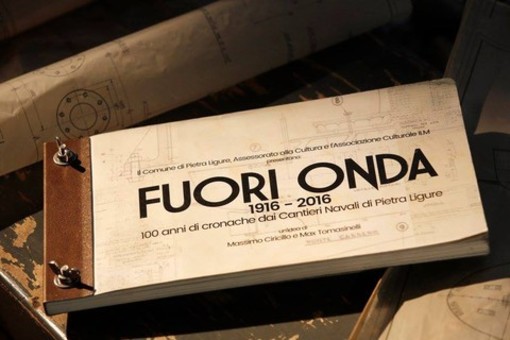 "Fuori Onda": alla Commenda la mostra sui cantieri navali di Pietra Ligure "Fuori Onda": alla Commenda la mostra sui cantieri navali di Pietra Ligure