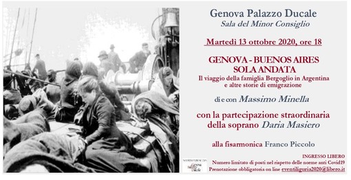 Palazzo Ducale: martedì 13 ottobre in scena "Genova-Buenos Aires, solo andata" Palazzo Ducale: martedì 13 ottobre in scena "Genova-Buenos Aires, solo andata"