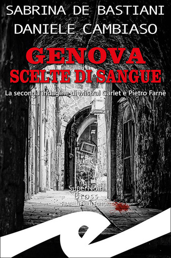 &quot;Genova scelta di sangue&quot;, domani alla Feltrinelli la presentazione del libro