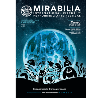 Tutto pronto per il Mirabilia International Circus &amp; Performing Arts Festival 2022, giunto alla XVI edizione