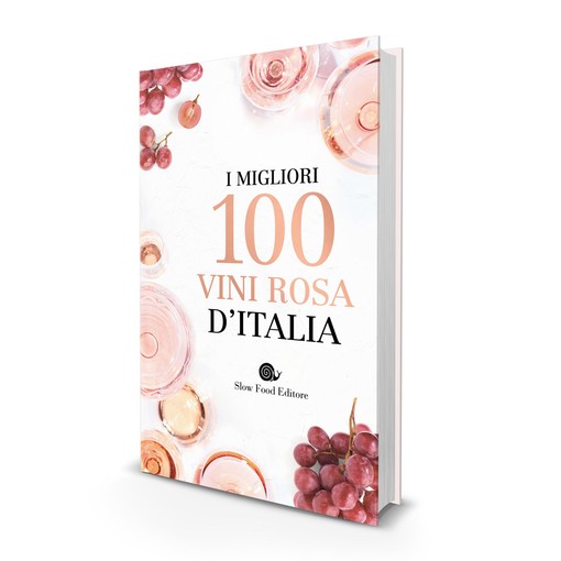 Pink different! Con la guida i migliori 100 vini rosa d’Italia