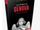 &quot;La Storia di Genova&quot;: presentazione del libro di Gianluca Durno