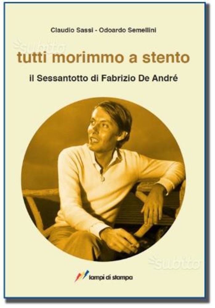 De André: i 50 anni di "Tutti morimmo a stento" in viadelcampo29rosso De André: i 50 anni di "Tutti morimmo a stento" in viadelcampo29rosso