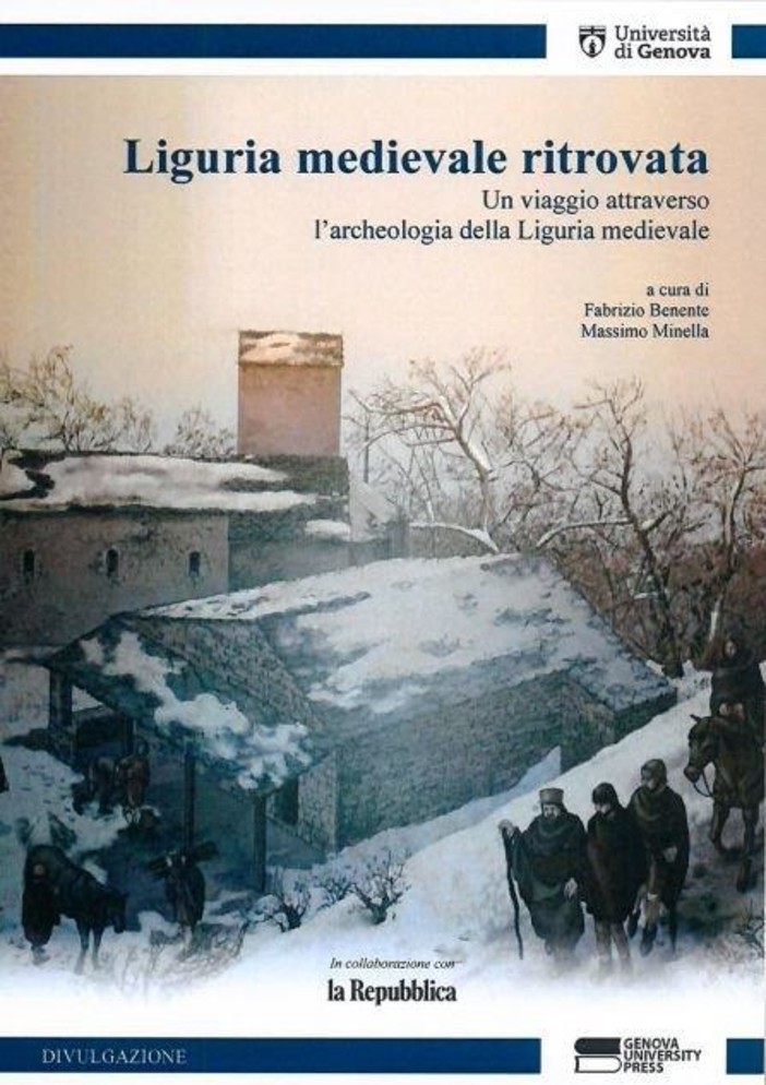 ‘Liguria Medioevale ritrovata': il libro per conoscere l'archeologia della regione