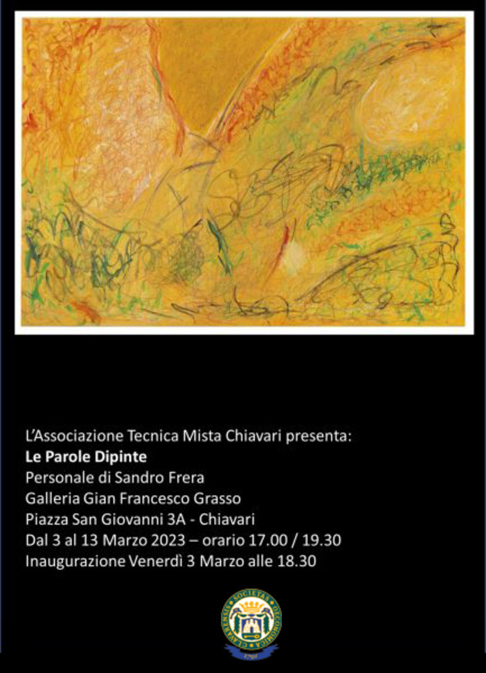 “Le parole dipinte” di Alessandro Frera in mostra alla Galleria G.F. Grasso di Chiavari “Le parole dipinte” di Alessandro Frera in mostra alla Galleria G.F. Grasso di Chiavari