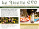“Ricette Evo”, concorso nazionale per valorizzare l’olio extravergine di oliva a Pra' “Ricette Evo”, concorso nazionale per valorizzare l’olio extravergine di oliva a Pra'