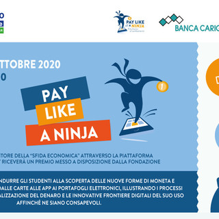 Banca Carige e FEduF (ABI) spiegano ai ragazzi vantaggi e rischi della moneta elettronica con Pay like a Ninjia Banca Carige e FEduF (ABI) spiegano ai ragazzi vantaggi e rischi della moneta elettronica con Pay like a Ninjia
