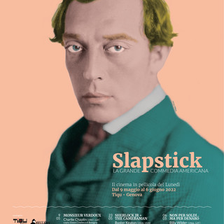 Ridere è una cosa seria: arriva “Slapstick” La grande commedia americana nella nuova rassegna in pellicola al Tiqu