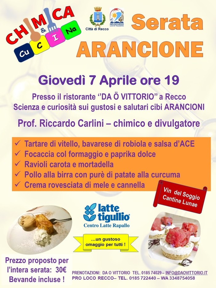 “Chimica & Cucina”, a Recco "Serata Arancione" “Chimica & Cucina”, a Recco "Serata Arancione"