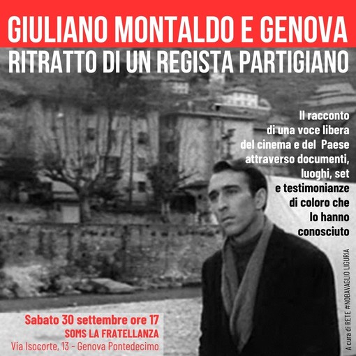 "Giuliano Montaldo e Genova, ritratto di un regista partigiano", sabato l'appuntamento a Pontedecimo "Giuliano Montaldo e Genova, ritratto di un regista partigiano", sabato l'appuntamento a Pontedecimo