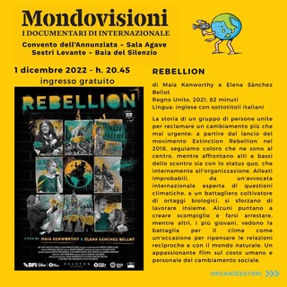 Rebellion, giovedì quinto e ultimo appuntamento a Sestri Levante per la rassegna di documentari &quot;Mondovisioni&quot;