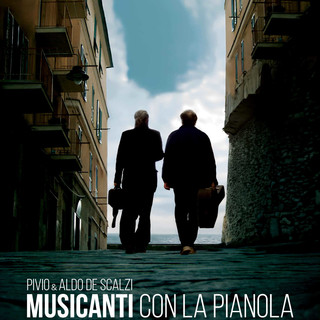 ‘Musicanti con la pianola’, il viaggio musicale di Pivio e Aldo De Scalzi arriva a Genova per la prima volta