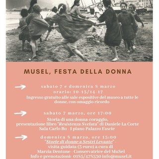 Sestri Levante: al MuSel si festeggiano le donne e la Resistenza
