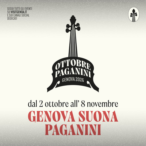Genova celebra Paganini e lancia la nuova rassegna d’autunno: nasce “Ottobre Paganini” Genova celebra Paganini e lancia la nuova rassegna d’autunno: nasce “Ottobre Paganini”