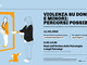 “Violenza su donne e minori: percorsi possibili”. Venerdì 11 marzo il convegno a Genova