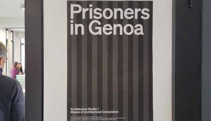 Urbanistica, 'Prisoners in Genoa': il carcere come 'città nella città' e sfida per il tessuto urbano