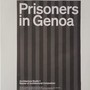 Urbanistica, 'Prisoners in Genoa': il carcere come 'città nella città' e sfida per il tessuto urbano Urbanistica, 'Prisoners in Genoa': il carcere come 'città nella città' e sfida per il tessuto urbano