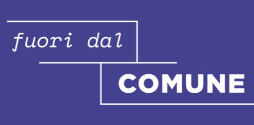 “Fuori dal Comune”: al via il percorso partecipativo per decidere il futuro dei locali riqualificati nel centro storico