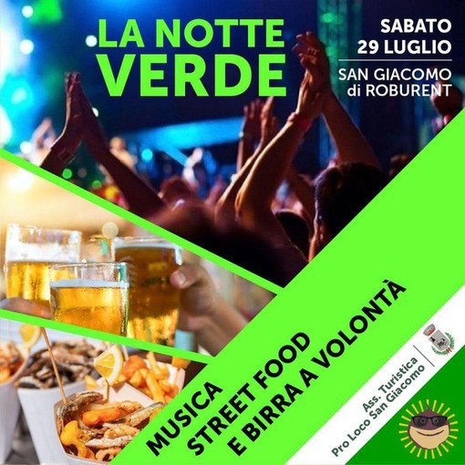 A San Giacomo di Roburent la prima edizione de "La Notte Verde": musica, divertimento, artigianato e street food nella splendida cornice delle montagne