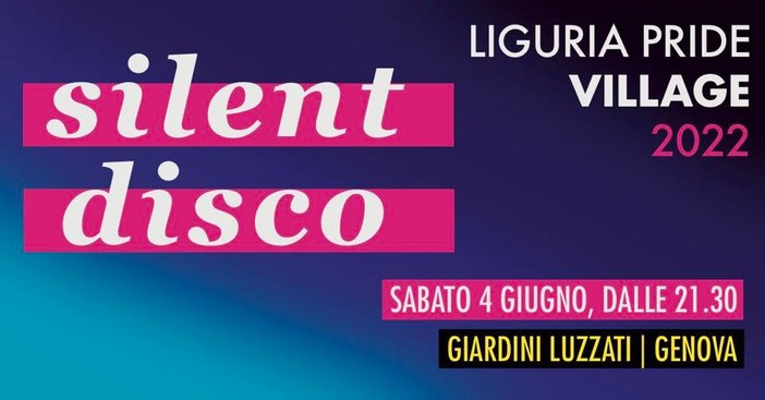 Giardini Luzzati, la prima serata del Liguria Pride Village con la Silent Disco Giardini Luzzati, la prima serata del Liguria Pride Village con la Silent Disco