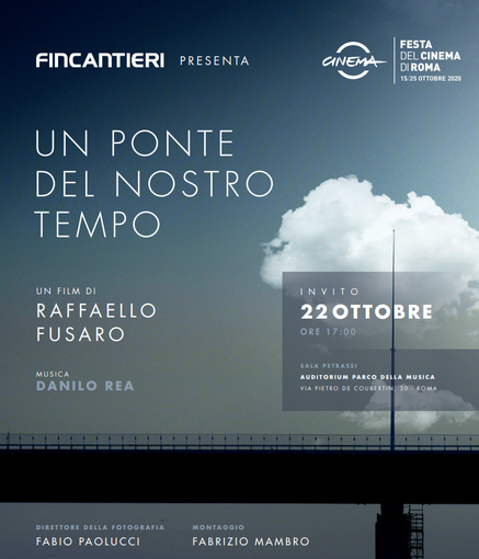 "Un ponte del nostro tempo: giovedì 22 ottobre alla Festa del Cinema di Roma il docufilm sulla costruzione del Ponte di Genova "Un ponte del nostro tempo: giovedì 22 ottobre alla Festa del Cinema di Roma il docufilm sulla costruzione del Ponte di Genova