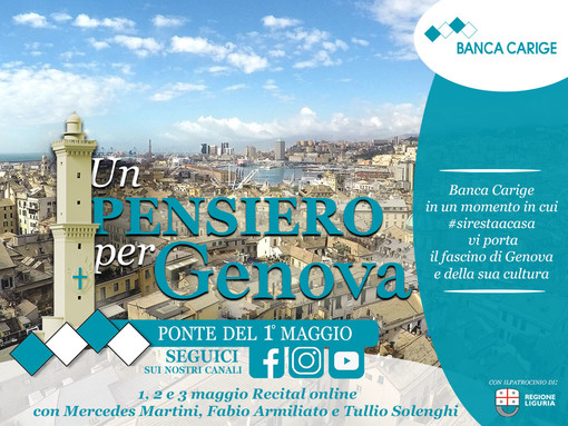 Banca Carige lancia l'iniziativa "Un pensiero per Genova" Banca Carige lancia l'iniziativa "Un pensiero per Genova"