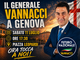 Vannacci cambia location: il comizio di sabato 11 luglio sarà in piazza Leopardi