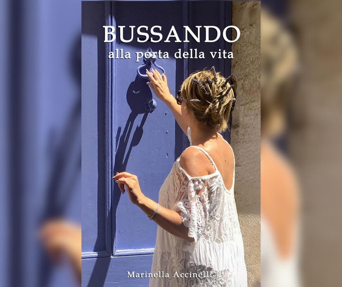 "Bussando alla Porta della Vita": la nuova opera di Marinella Accinelli tra poesia e riflessione