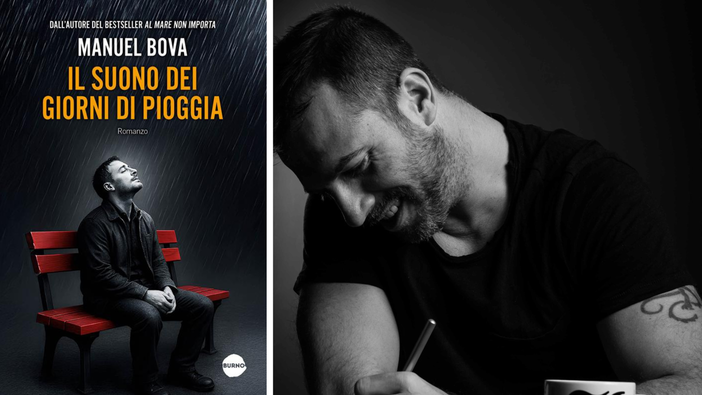 Manuel Bova torna in libreria con 'Il suono dei giorni di pioggia': “I libri non ti cambiano la vita, ma aiutano a vederla diversamente”