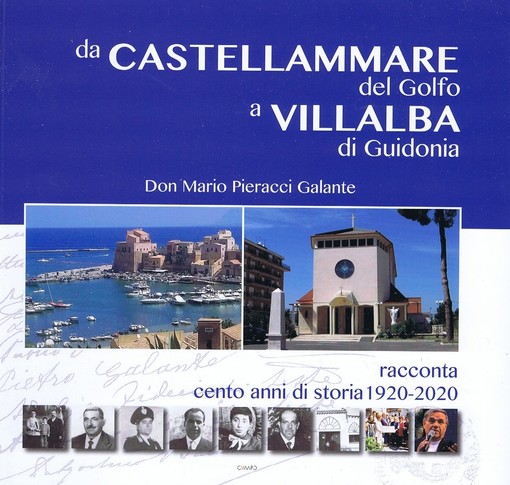 Il 18 marzo alle 'Terrazze del Ducale' la presentazione del libro dal titolo “Da Castellammare Del Golfo A Villalba Di Guidonia”
