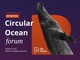 “Re-think – Circular Ocean Forum”, l'economia circolare del mare approda a Genova