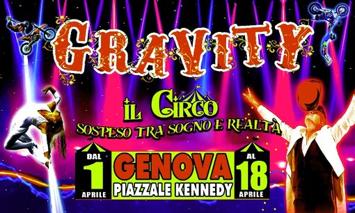 Arrivato a Genova il Circo 'Gravity': appuntamento dal 1° al 18 aprile in piazzale Kennedy