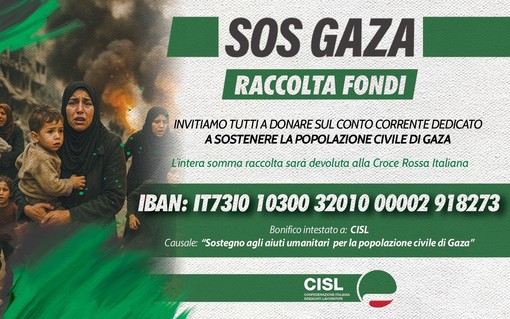 “Un gesto collettivo di responsabilità e speranza”: la Cisl Liguria promuove una raccolta fondi per la popolazione civile di Gaza “Un gesto collettivo di responsabilità e speranza”: la Cisl Liguria promuove una raccolta fondi per la popolazione civile di Gaza