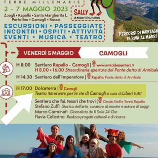 Festival dei sentieri di Camogli venerdì 5 maggio lo spettacolo itinerante "Dolceterra"