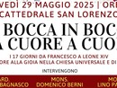 “Di bocca in bocca, da cuore a cuore”: presso la Cattedrale di San Lorenzo il racconto dei giorni trascorsi tra due Papi “Di bocca in bocca, da cuore a cuore”: presso la Cattedrale di San Lorenzo il racconto dei giorni trascorsi tra due Papi