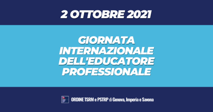 Il 2 ottobre si celebra la giornata internazionale dell’Educatore professionale Il 2 ottobre si celebra la giornata internazionale dell’Educatore professionale