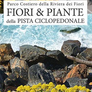 In uscita il libro 'I fiori e le piante della pista ciclabile' di Alfredo Moreschi