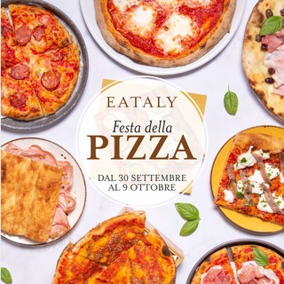 Da venerdì 30 settembre a domenica 9 ottobre la Festa della Pizza a Eataly Genova