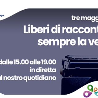 3 maggio Giornata Mondiale della Libertà di Stampa: ecco il programma delle Conversazioni